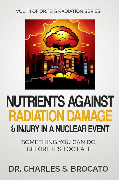 Nutrients Against Radiation Dajmage & Injury In A Nuclear Event